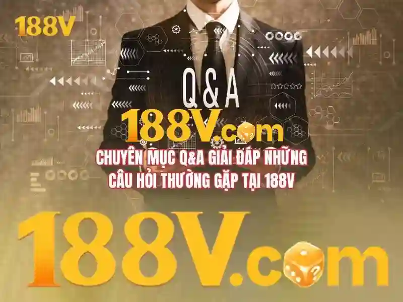 Khám phá cơ chế hoạt động của 188v